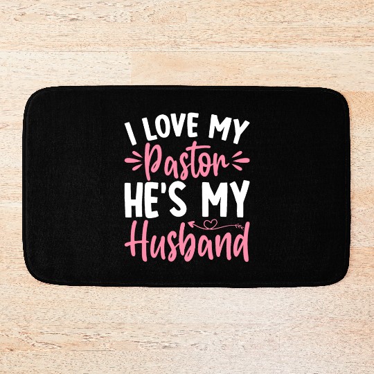 Pastor My Husband Christian Church Leader Husband Bath Mats