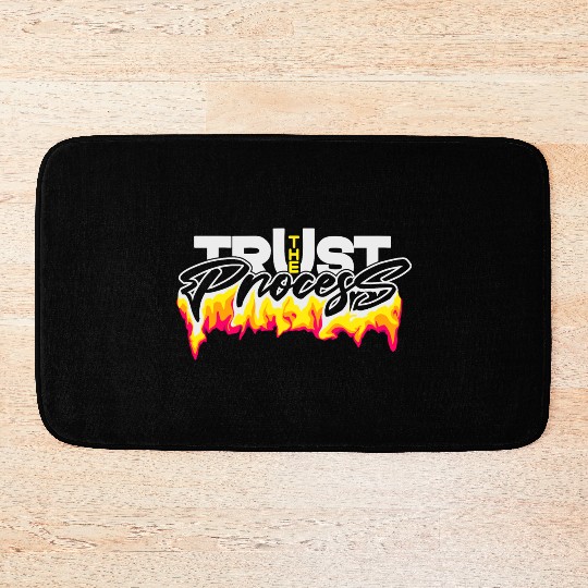 Trust the process typography design Bath Mats