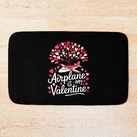 Airplane is my valentine Bath Mats