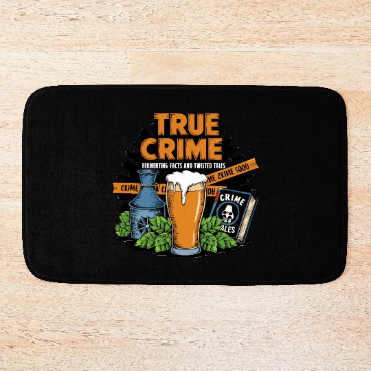 Craft Beer Brewing & True Crime Twisted Tales Bath Mats