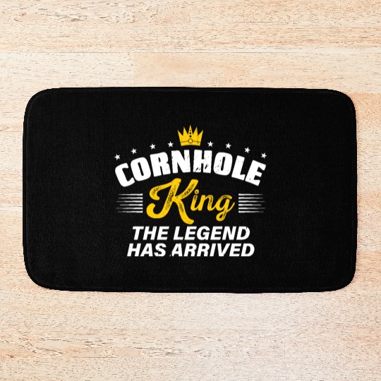 Cornhole King THE LEGEND HAS ARRIVED Cornhole Gift Bath Mats