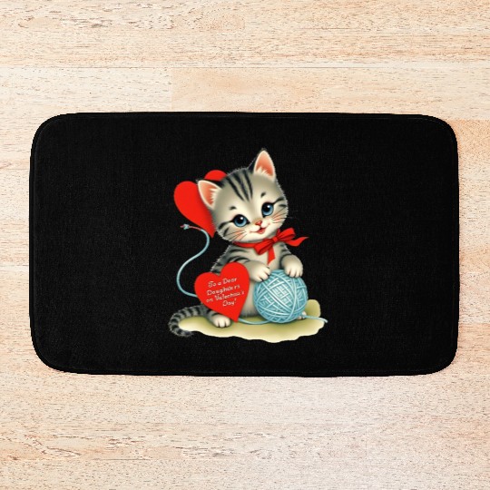 Kitten To a Dear Valentine s Day Card Bath Mats