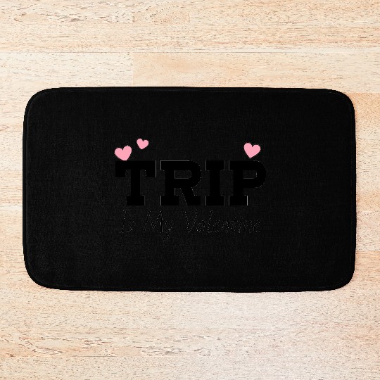 Cruise Traveling Valentine Trip Is My Valentine Bath Mats