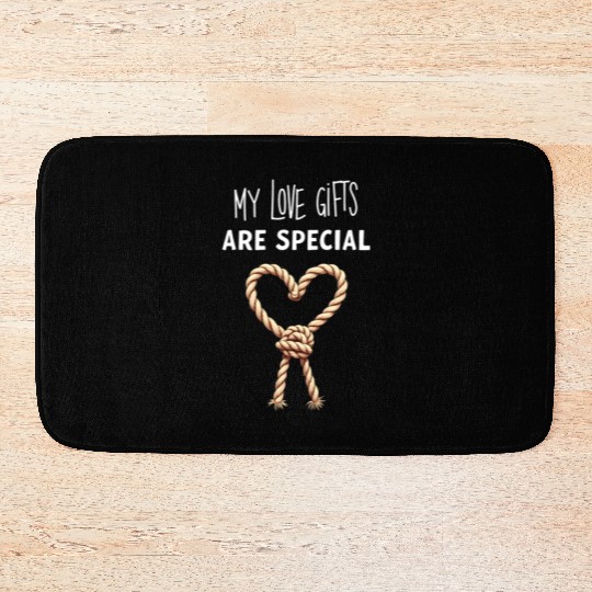 Funny BDSM Valentine My Love Gifts Are Special Bath Mats