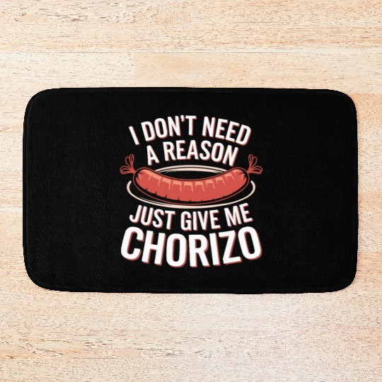 Chorizo Mexican Food Mexico Cuisine Foodie Sausage Bath Mats