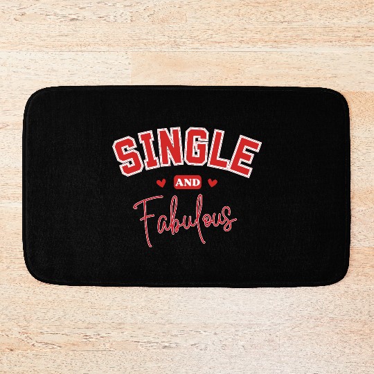 single and Fabulous Bath Mats for Independent souls