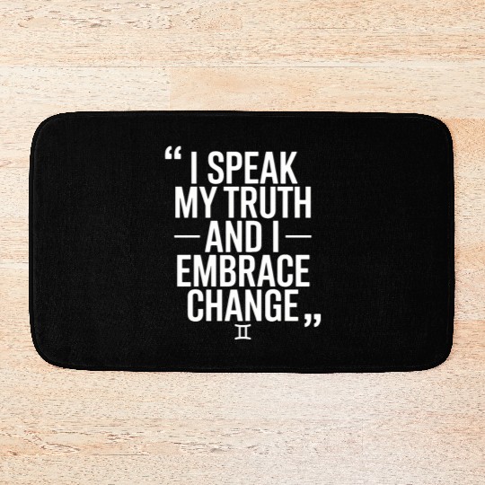 Gemini Zodiac: I Speak My Truth And I Embrace Bath Mats