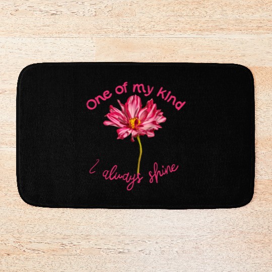Positive quote pink Cosmos flower self-affirmation Bath Mats