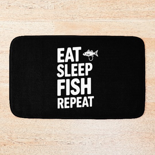 Eat Sleep Fish Repeat River Fishing Bath Mats