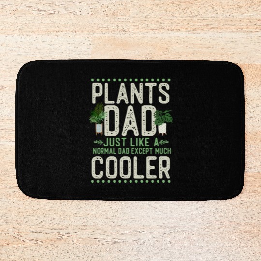 Plant Lover Gardening Dad Plants Bath Mats