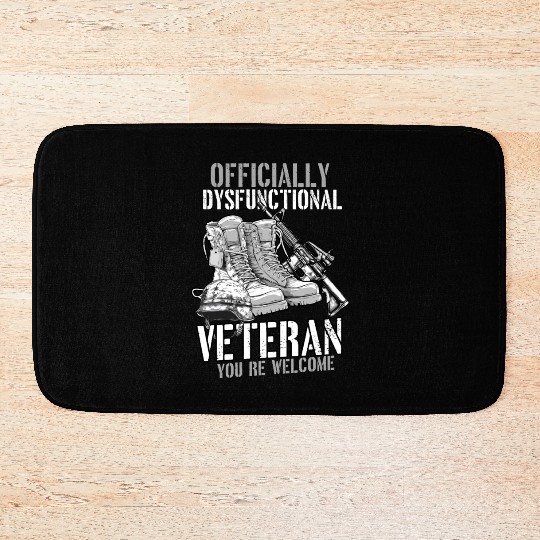 Officially Dysfunctional Veteran You're Welcome Bath Mats