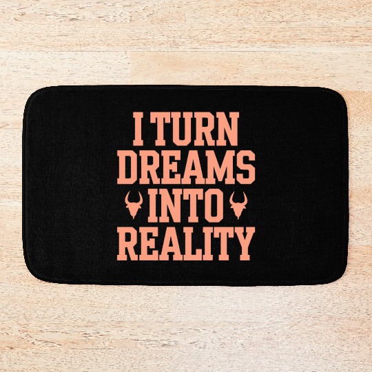 Capricorn Zodiac I Turn Dreams Into Reality Bath Mats