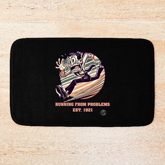 Running from Problems Since 1921 Bath Mats