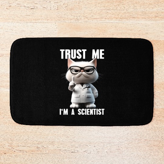 Trust Me I'm A Scientist Science Cat Meme Bath Mats