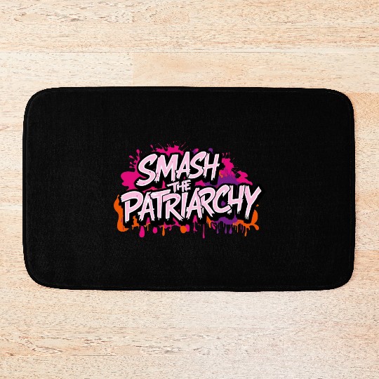 Smash The Patriarchy - International Womens Day Bath Mats