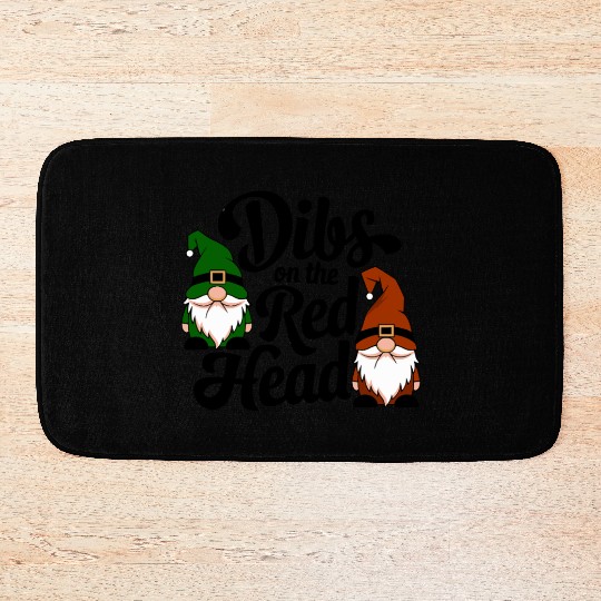 Dibs On The Red Head Irish Gnomes Funny Saint Patr Bath Mats