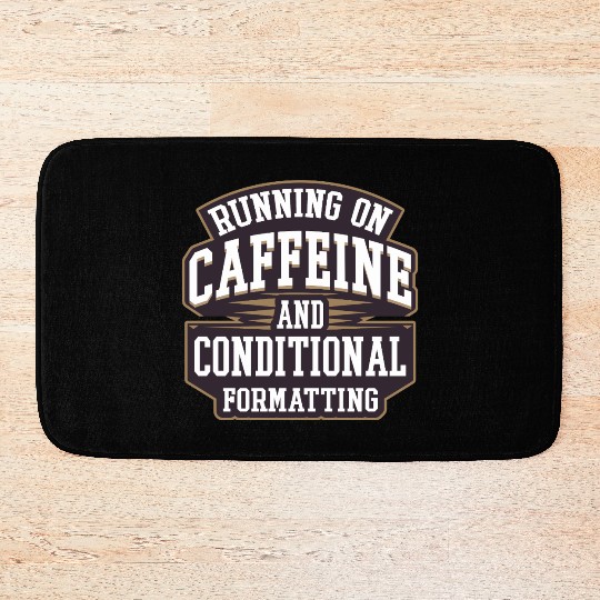 Running on Caffeine for IT Tech and Data Analyst Bath Mats