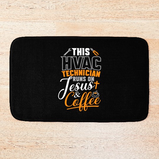 HVAC Tech Runs On Jesus & Coffee Bath Mats