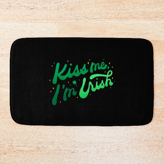 Kiss Me I'm Irish on Bath Mats