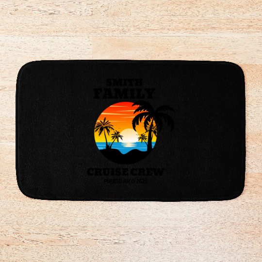 smith family cruise crew puerto rico 2025 Bath Mats