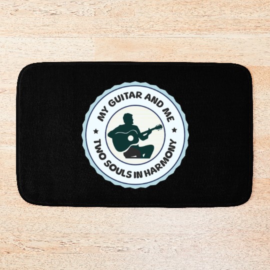 Gitarrist: My Guitar And Me, Two Souls In Harmony Bath Mats