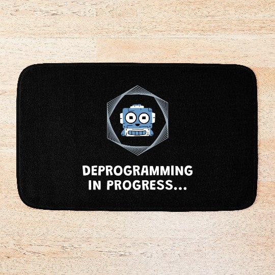Deprogramming in Progress - Manifest Bath Mats