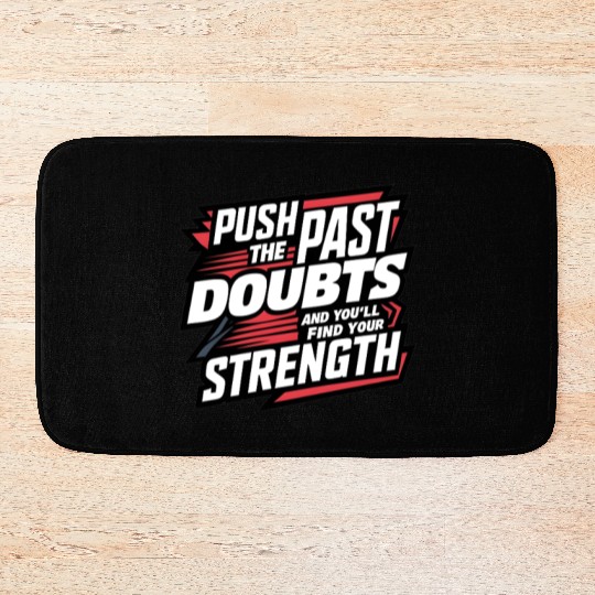 Self Growth Mindset Motivation Inner Strength Bath Mats