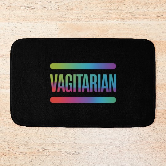 Vagitarian Vegetarian Funny Lesbian LGBTQ Pride Bath Mats