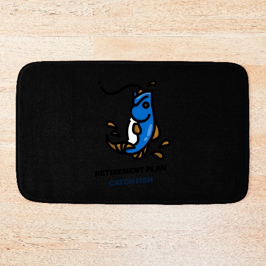 Retirement Plan Catch Fish Bath Mats