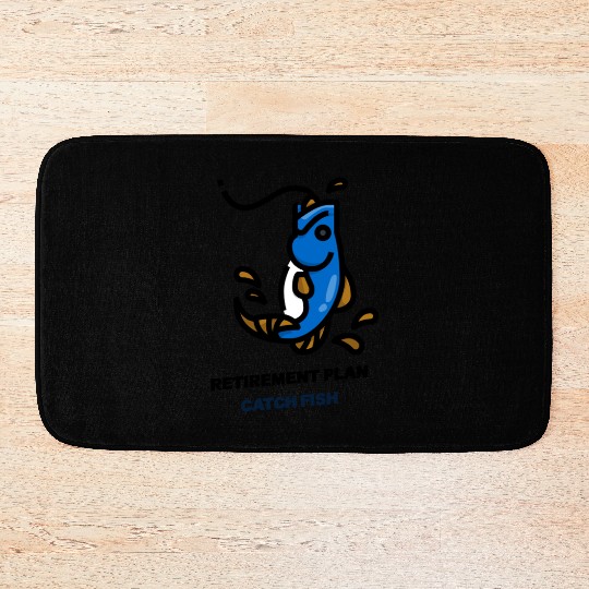 Retirement Plan Catch Fish Bath Mats