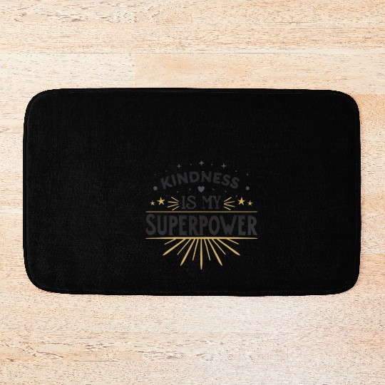 Superpower Kindness Bath Mats