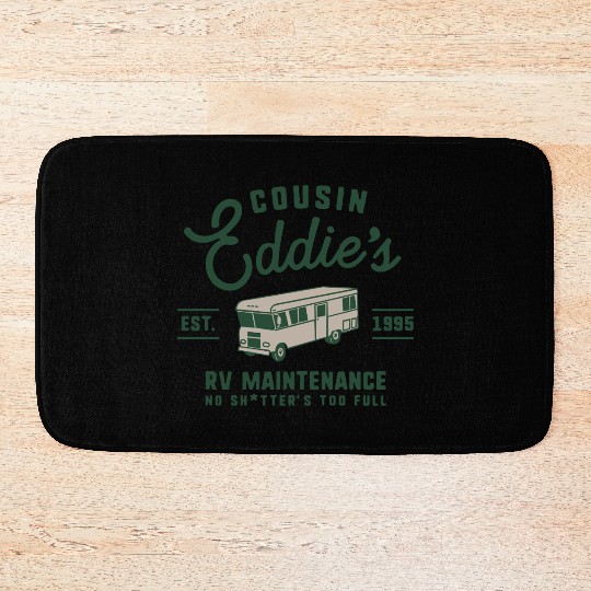 Cousin Eddie s RV Maintenance Funny Movie Bath Mats