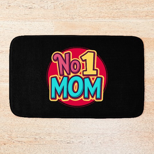 Number 1 Mom - Colorful & Loving Mother's Day Bath Mats