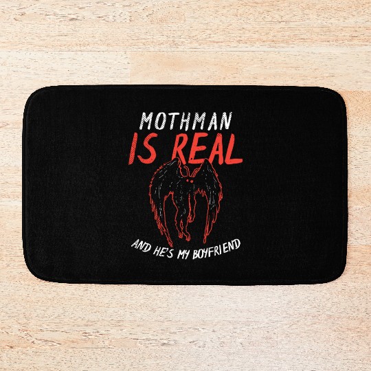 Mothman Is My Boyfriend For Cryptid Lover Bath Mats