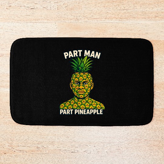 Part Man Part Pineapple Visual Puns Bath Mats