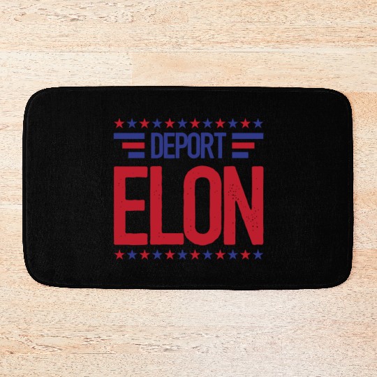 Deport Elon Musk Bumper Anti Fascist Bath Mats