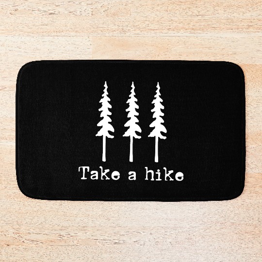 Take A Hike Nature Adventure Enthusiasts Bath Mats