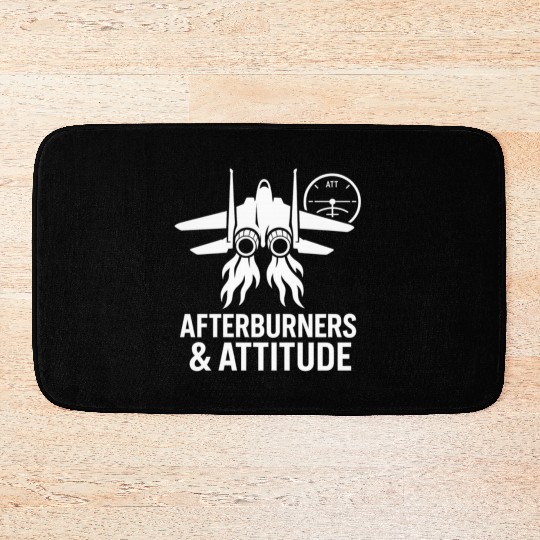 Afterburners and Attitude air force pilot Bath Mats
