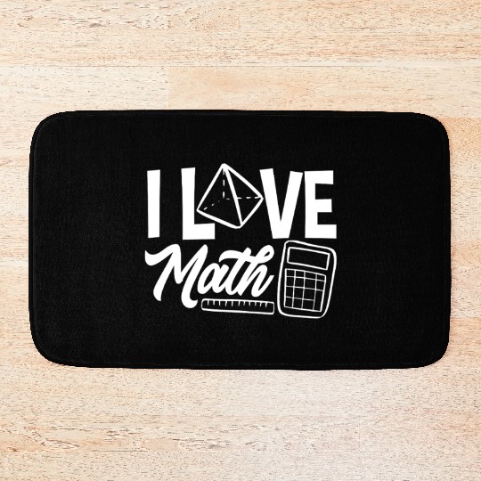 Math Teacher I Love Math Geometric Vibes Bath Mats