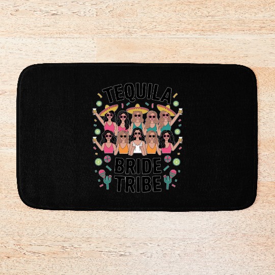 Tequila Bride Tribe - Bachelorette party Bath Mats