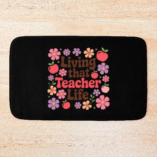 Teacher Floral Living That Teacher Life Bath Mats