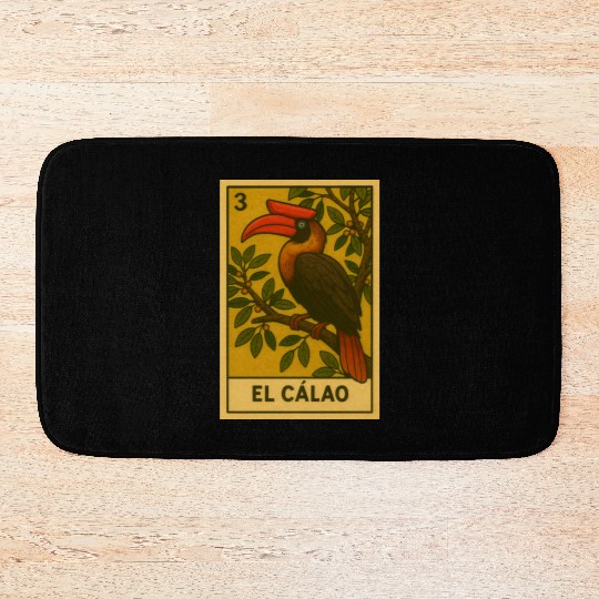 EL CÁLAO - THE KALAW - LA LOTERÍA Bath Mats