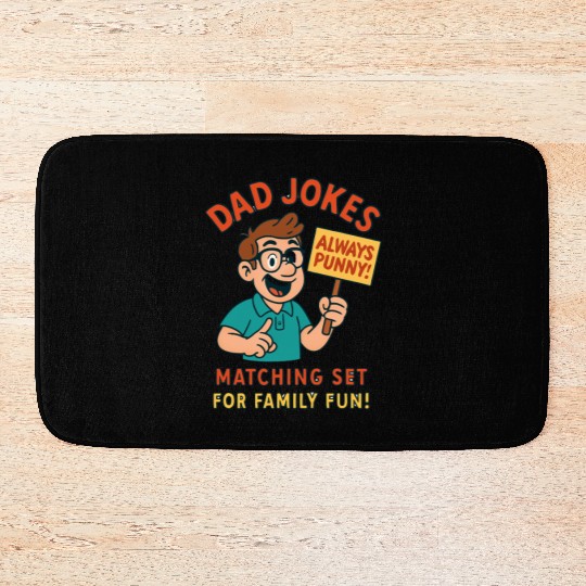 Funny Dad Jokes Bath Mats – Always Punny!