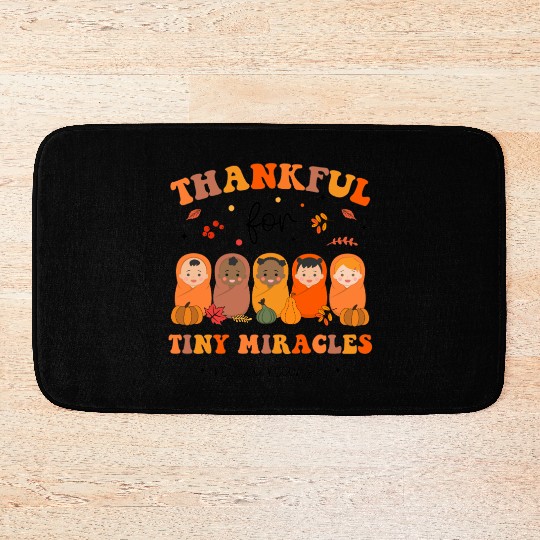 Thankful For Tiny Miracles Thanksgiving NICU Nurse Bath Mats