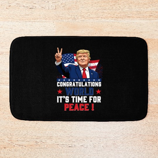 Congratulations world, It's time for peace! Bath Mats