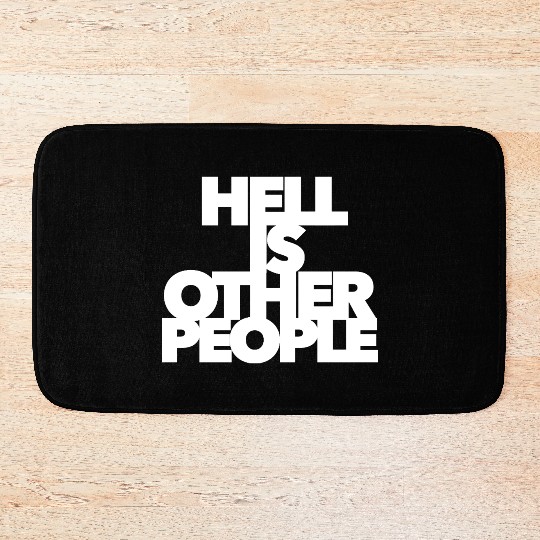 Hell is other people individual creative artist Bath Mats