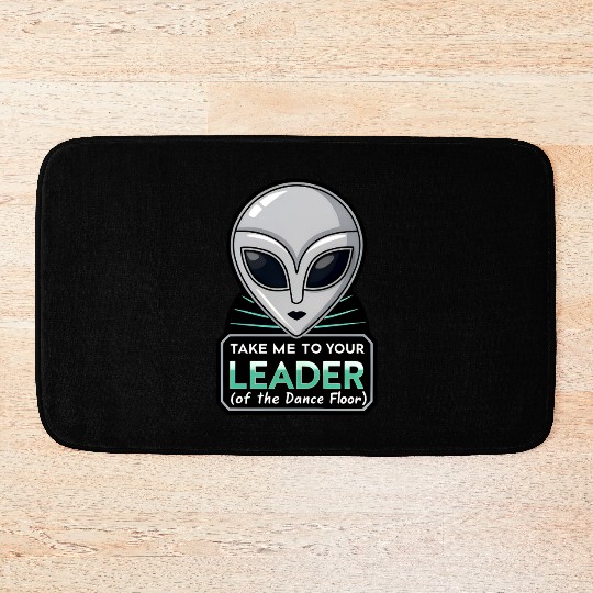 Take Me To Your Leader Alien Rave Retro 2000s Y2K Bath Mats