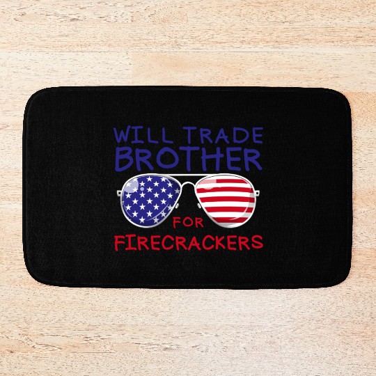 Will Trade Brother For Fireworks Kids 4th Of July Bath Mats