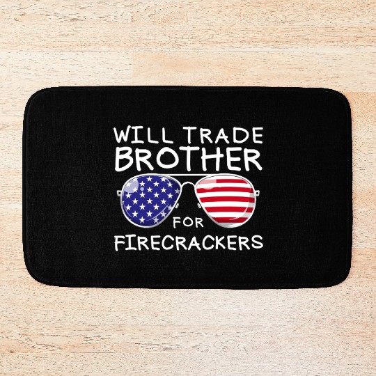 Will Trade Brother For Fireworks Kids 4th Of July Bath Mats