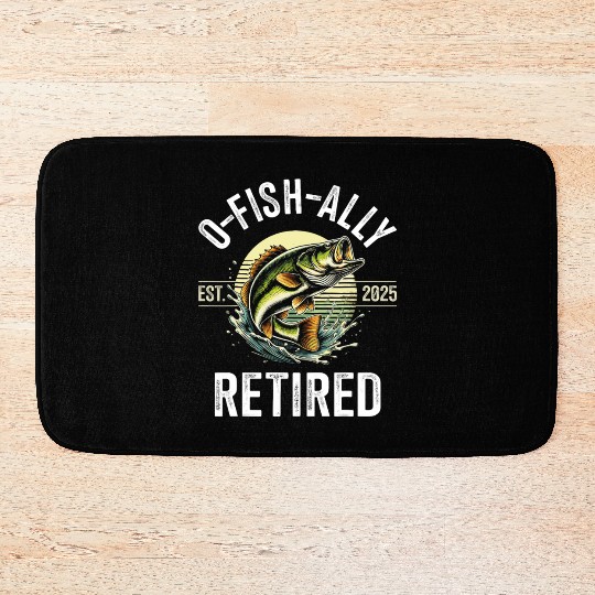 O Fish Ally Retired 2025 for fisherman fishing Bath Mats